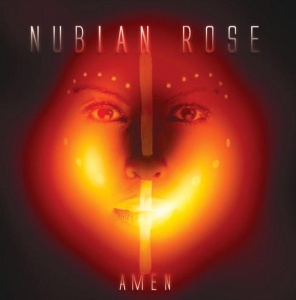 NUBIAN ROSE - AMEN