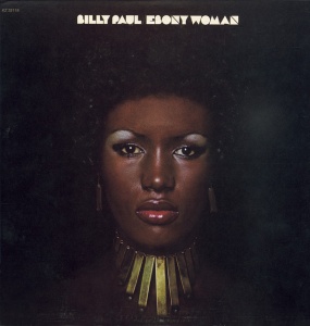 PAUL, BILLY - EBONY WOMAN / GOING EAST / 360 DEGREES OF BILLY PAUL / WAR OF THE GODS