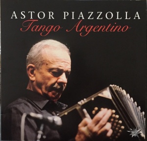PIAZZOLLA, ASTOR - албум TANGO ARGENTINO
