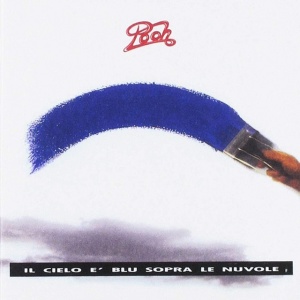 Pooh - IL CIELO E BLU SOPRA L... (1 x LP)