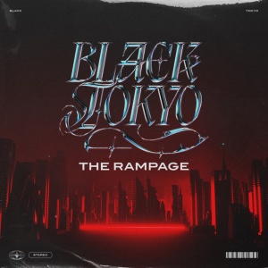 Rampage From Exile Tribe - BLACK TOKYO (2 x CD)