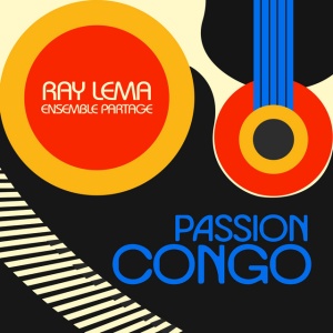 Ray Lema - PASSION CONGO (1 x CD)