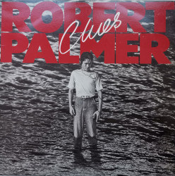 Robert Palmer ‎– албум Clues