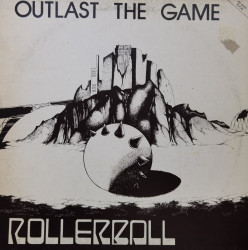Rollerball ‎– сингъл Outlast The Game