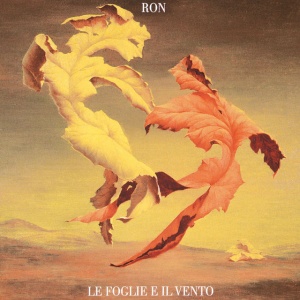 Ron - LE FOGLIE E IL VENTO (1 x LP)