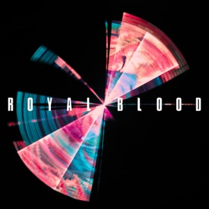 ROYAL BLOOD - TYPHOONS