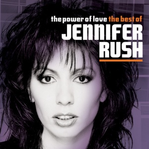 RUSH, JENNIFER - The Power Of Love - The Best Of...