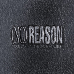 San Ha Yoon - NO REASON (1 x CD)
