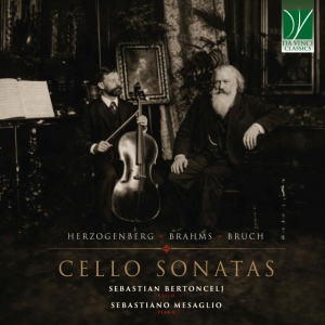 Sebastian Bertoncelj,Sebastiano Mesaglio - HERZOGENBERG, BRAHMS, BRUCH: CELLO SONATAS (1 x CD)