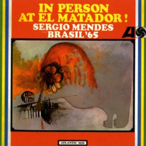 Sérgio Mendes - IN PERSON AT EL METADOR (1 x LP)