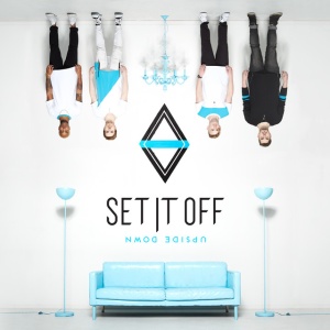 SET IT OFF - UPSIDE DOWN
