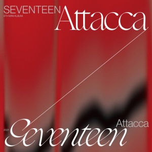 SEVENTEEN - ATTACCA