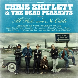 SHIFLETT, CHRIS - ALL HAT AND NO CATTLE