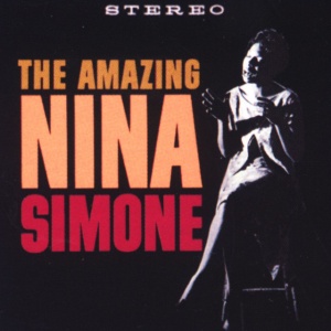 SIMONE, NINA - AMAZING NINA SIMONE