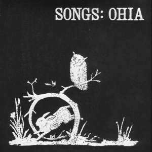 SONGS: OHIA - SONGS: OHIA