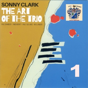 Sonny Clark - THE ART OF THE TRIO (2 x LP)