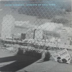 Steve Forbert ‎– албум Streets Of This Town