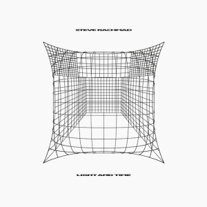Steve Rachmad - LIGHT AND TIME (1 x CD)