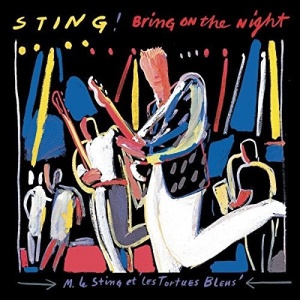 Sting – албум Bring On The Night (2xCD)