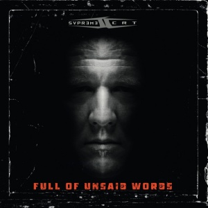 Supreme Court - FULL OF UNSAID WORDS (1 x CD)
