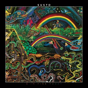Susto - & I'M FINE TODAY (1 x LP)