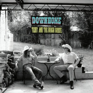 TEDDY AND THE ROUGH RI... - DOWN HOME