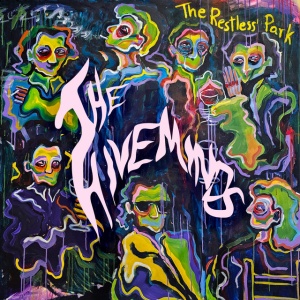 The Hiveminds - RESTLESS' PARK (1 x LP)