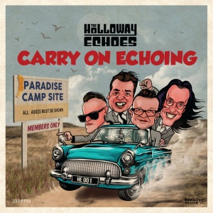 The Holloway Echoes - CARRY ON ECHOING (1 x CD)
