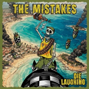 The Mistakes - DIE LAUGHING (1 x LP)