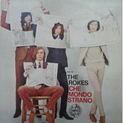 The Rokes – албум Che Mondo Strano