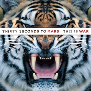 THIRTY SECONDS TO MARS - THIS IS WAR