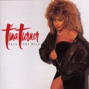 Tina Turner - BREAK EVERY RULE (1 x LP)