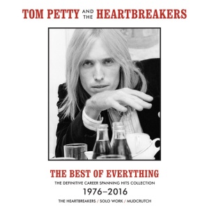 TOM PETTY AND THE HEAR... - THE BEST OF EVERYTHING - THE DEFINITIVE CAREER SPANNING HITS COLLECTION 1976-2016