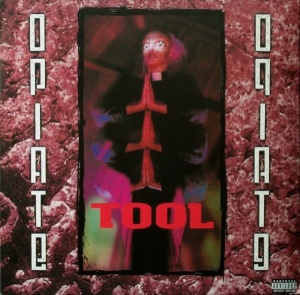 Tool – албум Opiate