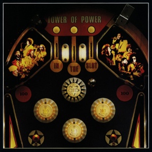 TOWER OF POWER - албум IN THE SLOT