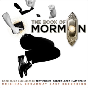 Trey Parker,Robert Lopez,Matt Stone - THE BOOK OF MORMON ORIGINAL BROADWAY CAST RECORDING (1 x CD)