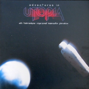 Utopia – албум Adventures In Utopia
