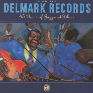 Various Artists - DELMARK RECORDS (1 x CD)