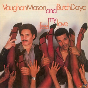 Vaughan Mason,Butch Dayo - FEEL MY LOVE (1 x LP)