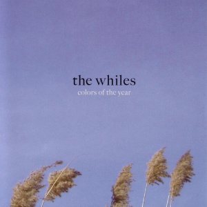 Whiles - COLORS OF THE YEAR (1 x LP)