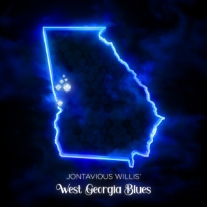 WILLIS, JONTAVIOUS - JONTAVIOUS WILLIS' WEST GEORGIA BLUES