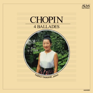 Yaeko Yamane - CHOPIN 4 BALLADES (1 x CD)
