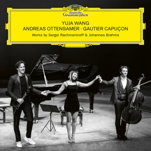 YUJA WANG, ANDREAS OTT... - RACHMANINOFF & BRAHMS