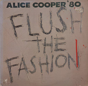 Alice Cooper – албум Flush The Fashion