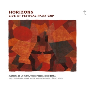 Alondra de la Parra - HORIZONS: LIVE AT FESTIVAL PAAX GNP (1 x CD)