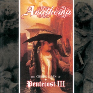 ANATHEMA - CRESTFALLEN