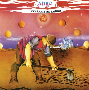 Ange - AU-DELA DU DELIRE (1 x CD)