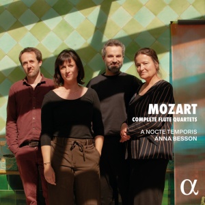 Anna Besson - MOZART: COMPLETE FLUTE QUARTETS (1 x CD)
