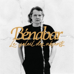 BENABAR - Le soleil des absents