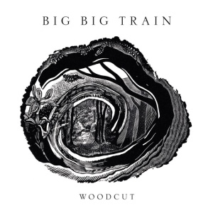 BIG BIG TRAIN - Woodcut